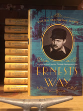 Load image into Gallery viewer, &quot;Ernest&#39;s Way&quot;